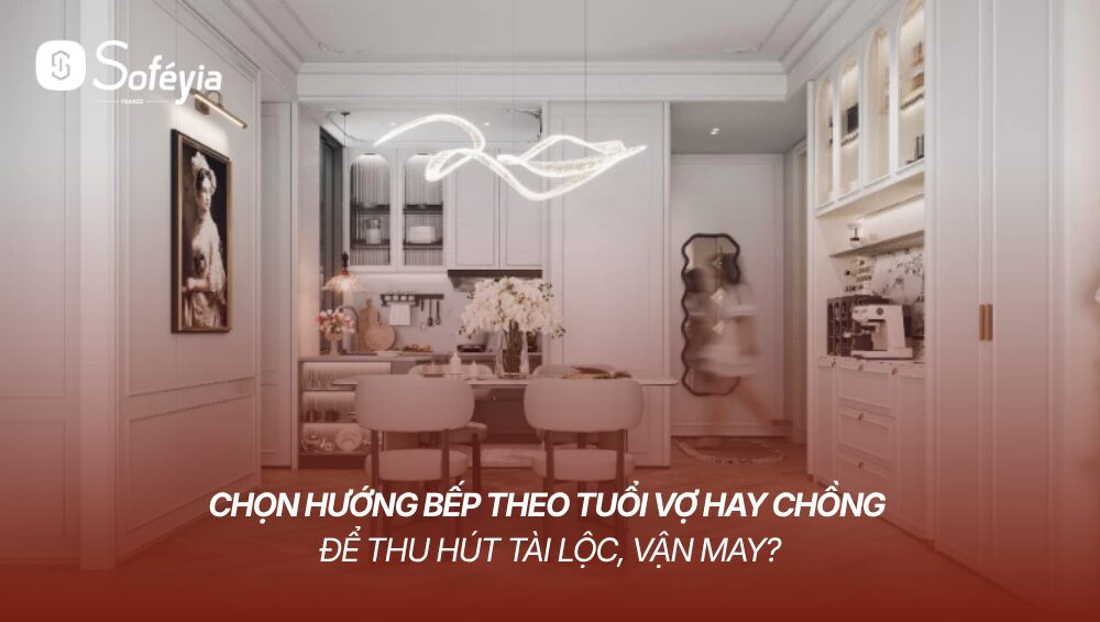 hướng bếp theo tuổi vợ hay chồng