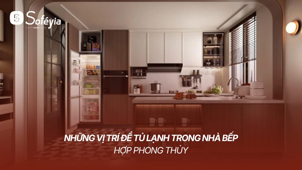 vị trí để tủ lạnh trong nhà bếp